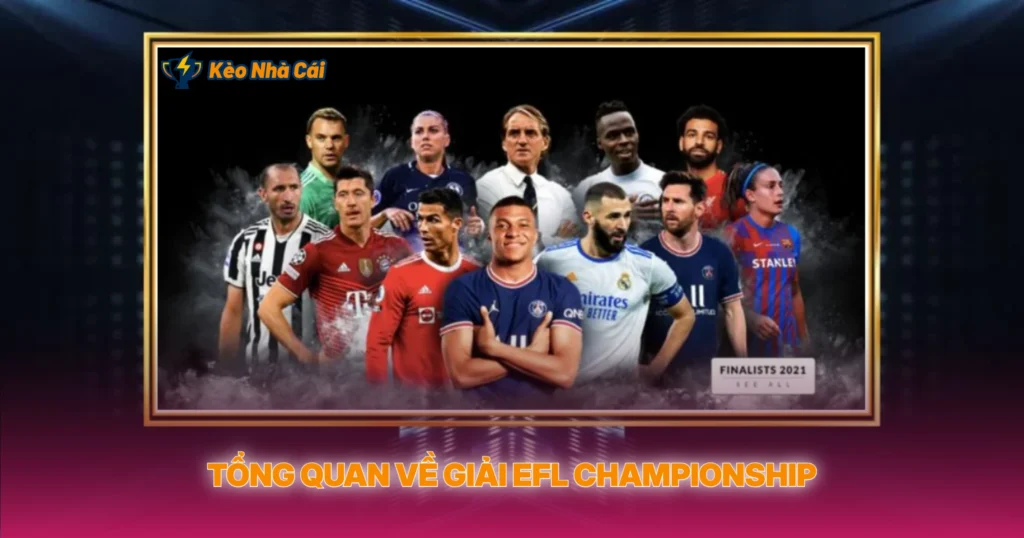 Tổng Quan Về Giải EFL Championship